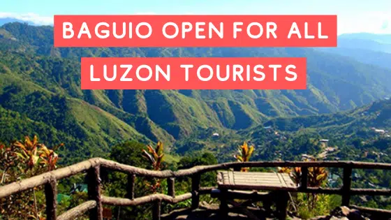 Baguio City to Welcome All Luzon Tourists on Oct 22